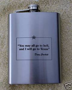 FLASK, DAVY CROCKETT QUOTE